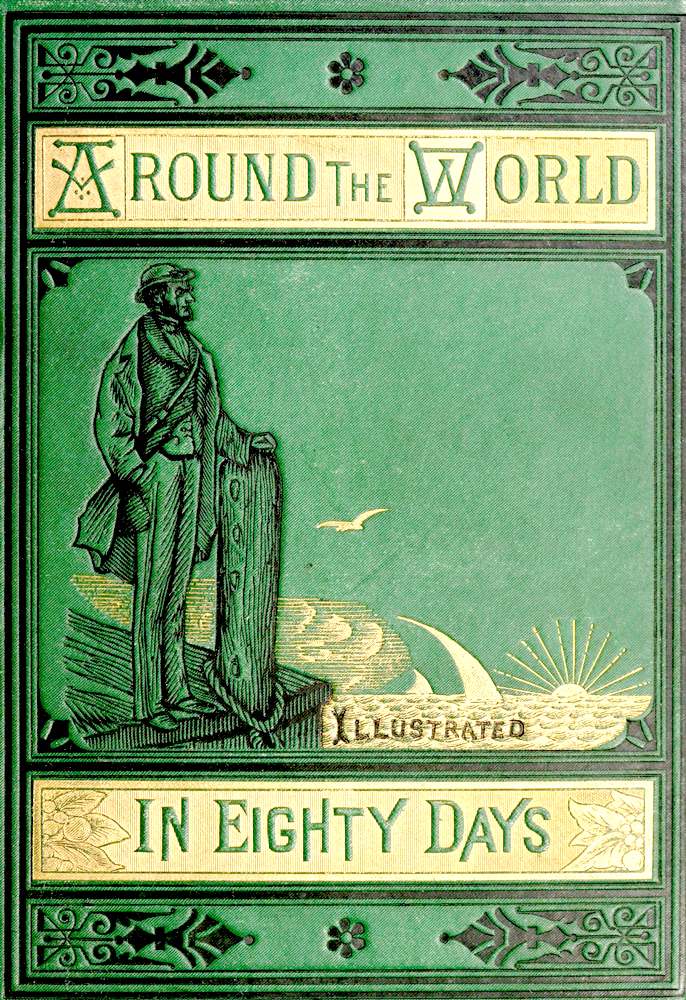 Original book cover: Around the World in Eighty Days by Jules Verne